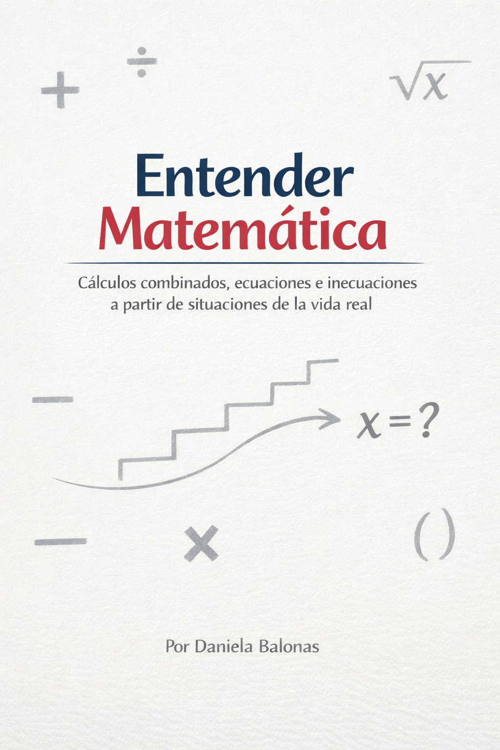 ebook "entender matemática" ebook "entender matemática"